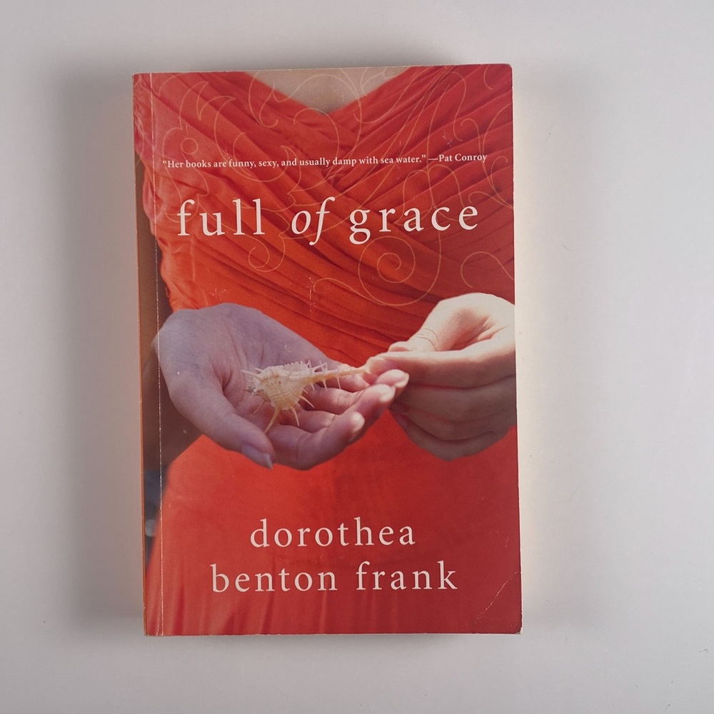 3/$10 -  Full of Grace by Dorothea Benton Frank